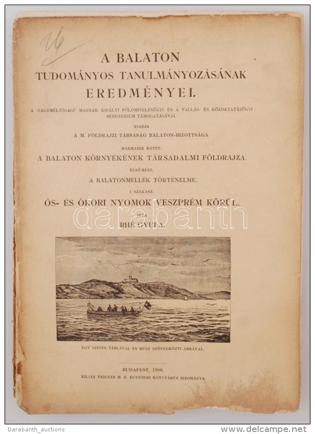 Rhé Gyula: Ås- és ókori Nyomok Veszprém Körül.
Bp. 1905. Hornyánszky.... - Non Classificati