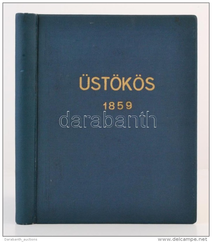 1859 Az Üstökös. Humoristico-bellerisztikus Hetilap. II Kötet 1-18. Szám, III.... - Unclassified