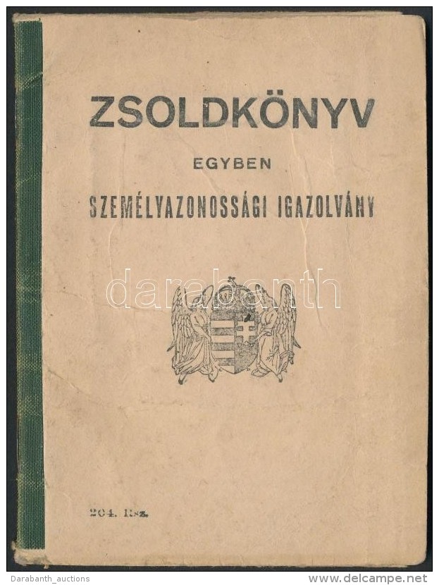 1943 Fényképes Zsoldkönyv Munkaszolgálatos Részére - Other & Unclassified