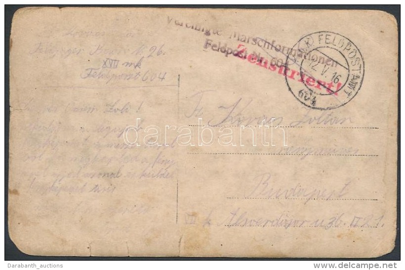 1916 Tábori Posta Képeslap / Field Postcard 'Marschformationen Feldpost Nr. 604' + 'FP 604' - Altri & Non Classificati