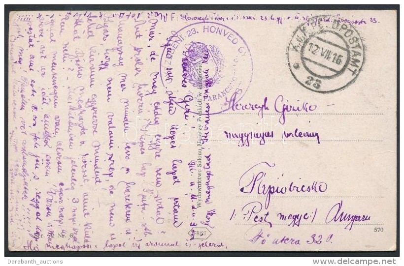 1916 Tábori Posta Képeslap / Field Postcard 'M.KIR. 23. HONVÉD GY.EZRED PARANCSNOKSÁG'... - Altri & Non Classificati