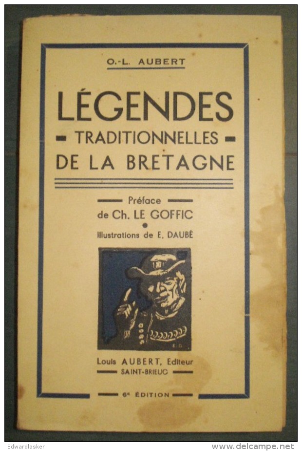 LEGENDES TRADITIONNELLES DE BRETAGNE //O.L. AUBERT - Préface Charles Le Goffic - 1946 [2] - Contes