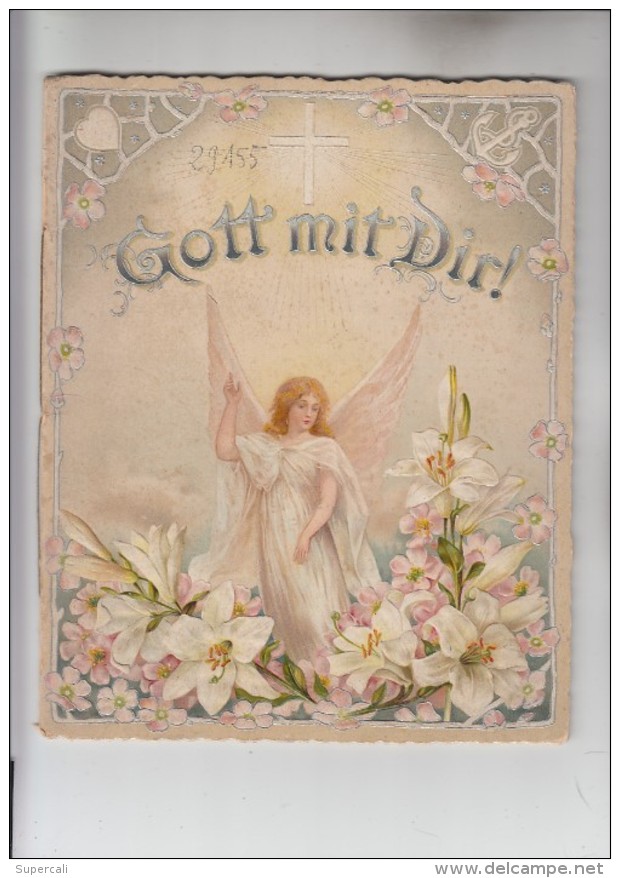 RT29.155  GOTT MIT DIR. HERZLICHEN SEGENSWUNSCH ZUR CONFIRMATION.ANGE .FLEURS LIS. GAUFRE .FLEURS GENRE KLEIN - Christianisme