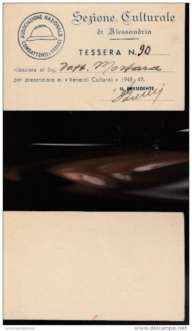 DOC2) ALESSANDRIA ASSOCIAZIONE COMBATTENTI REDUCI SEZIONE CULTURALE 1948  IN OTTIME CONDIZIONI - DIMENSIONI 9,5 X 6 Cm - Historical Documents