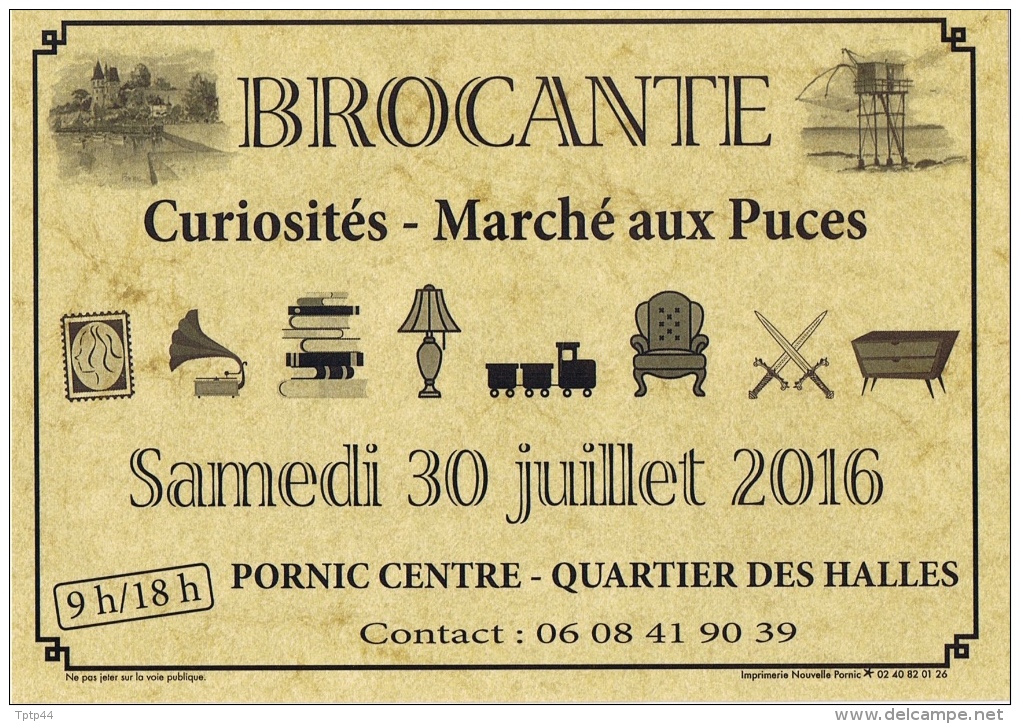 Affichette De L´annonce "Brocante"  PORNIC - Ville Haute Quartier Des Halles - Autres & Non Classés