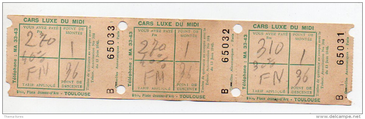(Toulouse Haute Garonne) 3 Tickets (attachés) CARS LUXE DU MIDi (PPP3693) - Europe