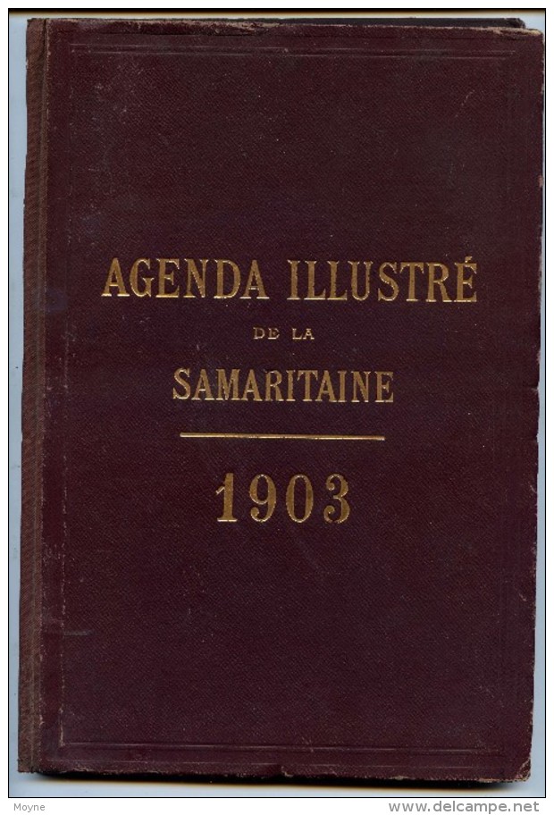 AGENDA  ILLUSTRE  DE  LA  SAMARITAINE   1903  T.BON ETAT - Autres & Non Classés