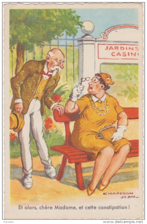 Illustrateur Chaperon    Conversation Homme , Femme , Banc , Jardins Casino   Picard Circulée 1964 - Humour