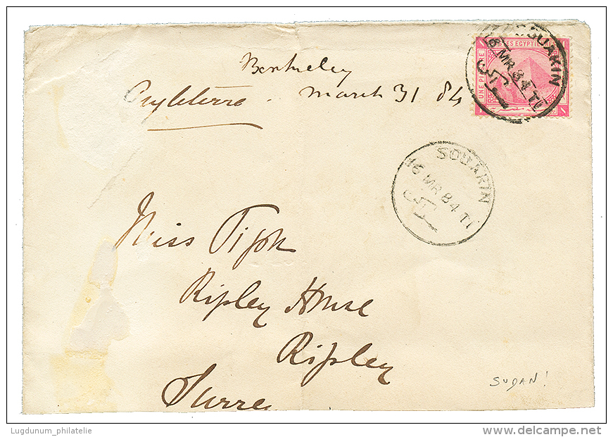 SUDAN : 1884 EGYPT 1P Canc. SOUAKIN On Envelope(reduced At Base) To ENGLAND. RARE. Vvf. - Sonstige & Ohne Zuordnung