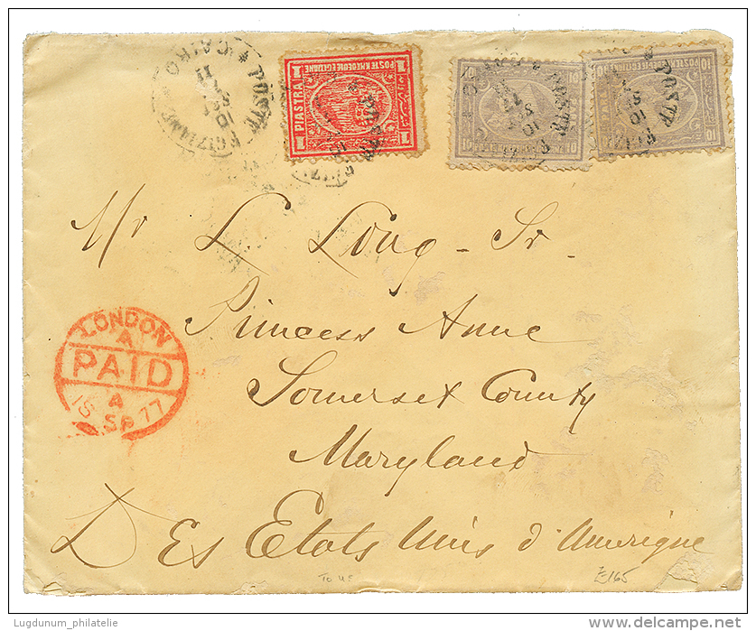 1877 10p(x2) + 1P Canc. CAIRO On Envelope Via LONDON To SOMERSET COUNTY (UNITED STATES). Vf. - Autres & Non Classés