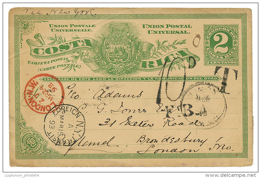 COSTA RICA : 1893 P./Stat 2c Datelined "PORT SIMON" + T Tax Marking + 10d/F.B + NEW YORK TRANSIT To ENGLAND. Vvf. - Costa Rica