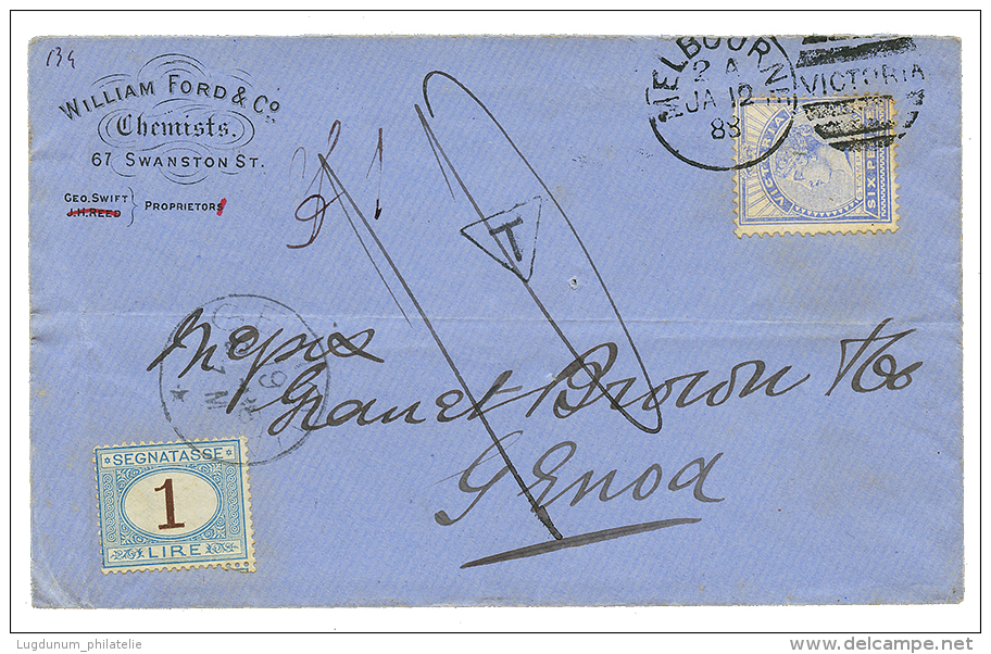 VICTORIA : 1883 6d Canc. MELBOURNE On Envelope To GENOVA(ITALY) Taxed With 1 Lire ITALIAN POSTAGE Canc. GENOVA. Very Nic - Andere & Zonder Classificatie