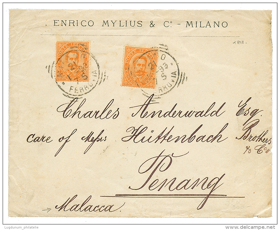 Destination MALAYA : 1893 UMBERTO 20c(x2) Canc. MILANO On Envelope To PENANG(MALACCA). Vvf. - Marcophilia