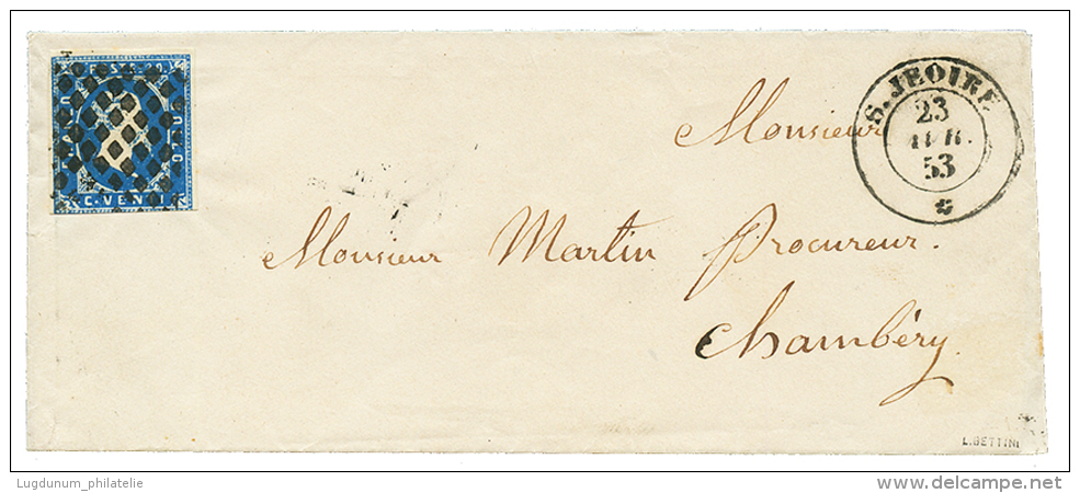 SAVOY : 1853 20c (3 Larges Margins, Touched At Bottom) Canc. ROMBI + S.JEOIRE On Envelope To CHAMBERY. Superb. - Unclassified