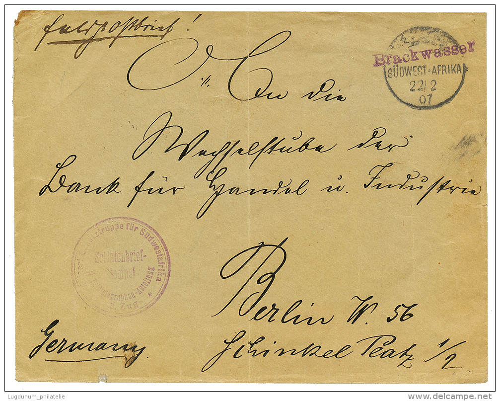 BRACKWASSER : 1907 BRACKWASSER In Violet + SOLDATENBRIEF On Envelope To BERLIN. Superb. - German South West Africa