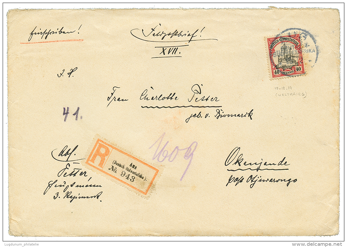 AUS - WELTKRIEG : 1914 40pf Canc. AUS 15.12.14 On REGISTERED Envelope To OKANJANDE. Vvf. - German South West Africa