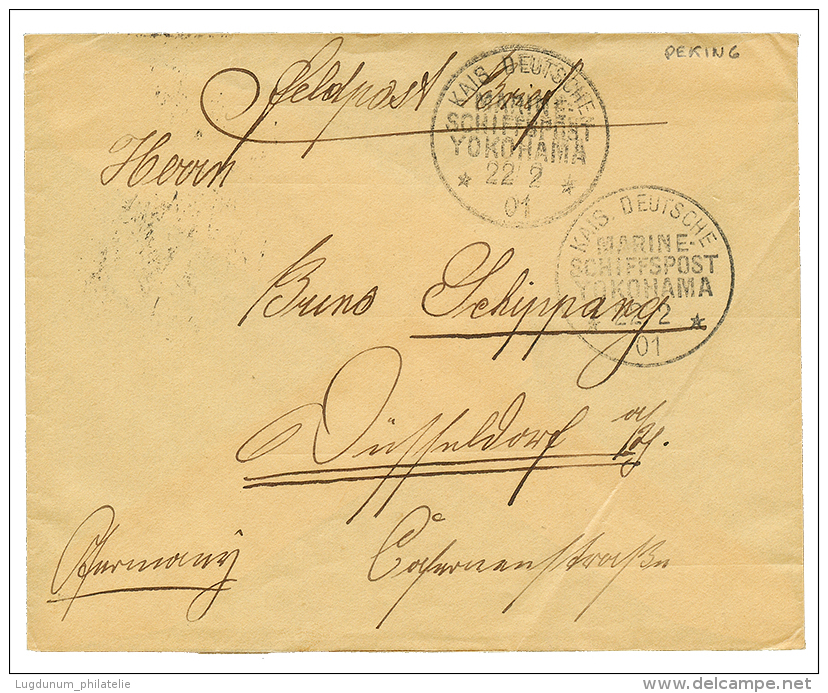 1901 MARINE SCHIFFSPOST YOKOHAMA + FELDPOST On Envelope From PEKING CHINA To GERMANY. Vvf. - China (offices)