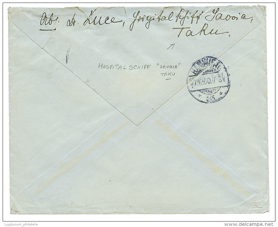 TAKU - HOSPITAL SCHIFF SAVOIA : 1900 SHANGHAI + "FELDPOST BRIEF" + HAMBURG AMERIKA LINIE/HAMBURG On Envelope From "HOSPI - China (offices)