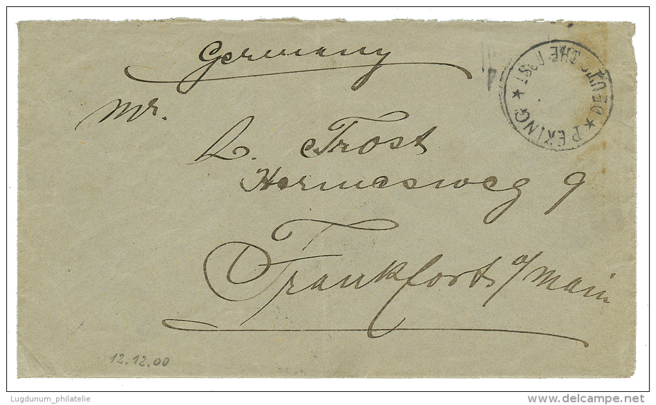 1900 PEKING DEUTSCHE POST (special Type) On Envelope From TIENTSIN To GERMANY. Vf. - China (offices)