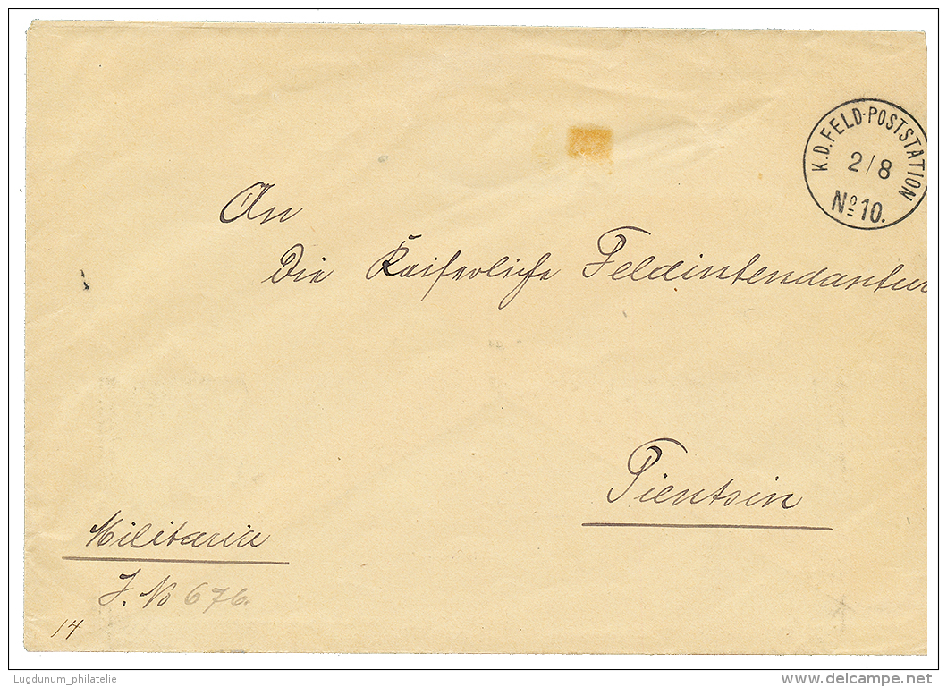 FELDPOSTSTATION N°10 On Military Envelope To TIENTSIN. Superb. - China (offices)