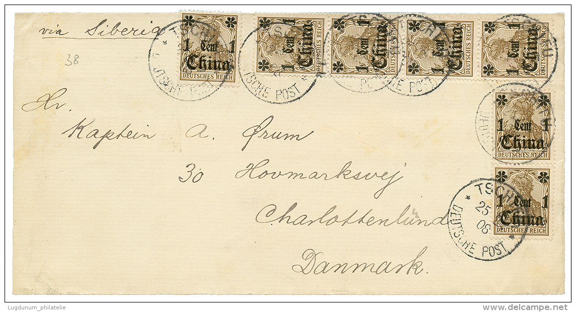 TSCHIFU : 1908 1c(x7) Canc. TSCHIFU On Envelope Via SIBERIA To DANMARK. Vvf. - China (offices)