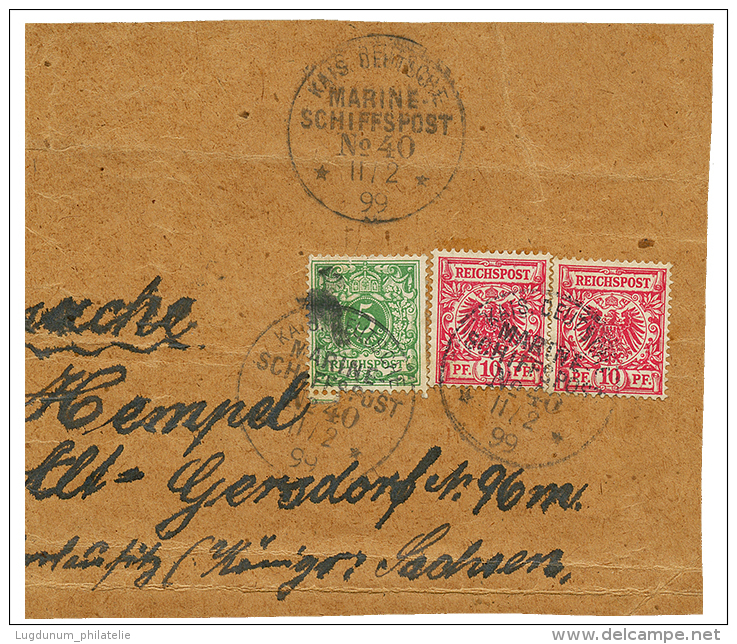 VORLAUFER : 1899 5pf + 10pf(x2) Canc. MARINE SCHIFFSPOST N°40 On Part Of PARCEL To GERMANY. Scarce. Vf. - China (offices)