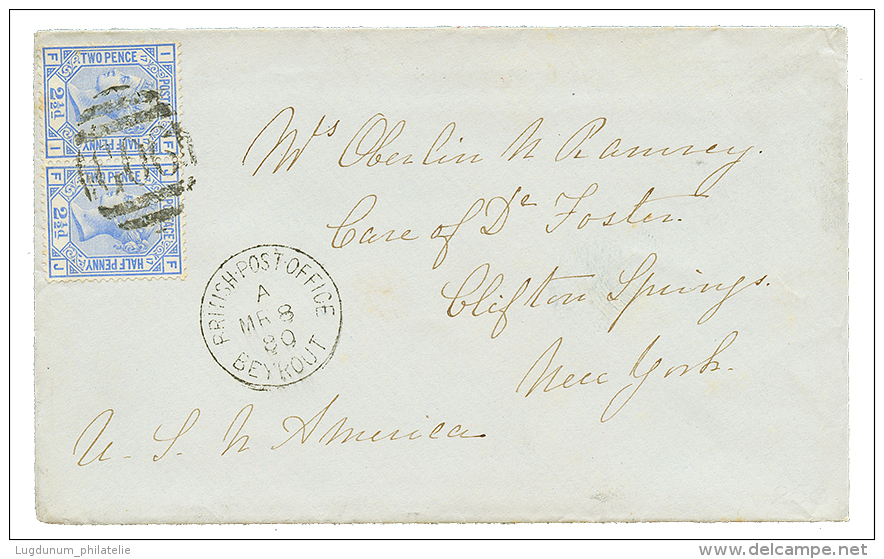 SYRIA - BEYROUTH : 1880 Pair 2 1/2d Canc. G06 + BRITISH PO BEYROUTH On Cover To USA. Superb. - Other & Unclassified