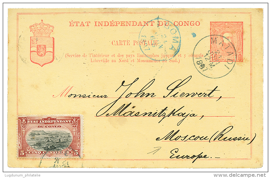 MATADI To RUSSIA : 1897 P./Stat 10c + 5c Canc. MATADI To MOSCOU (RUSSIA). Rare Destination. Vf. - Sonstige & Ohne Zuordnung