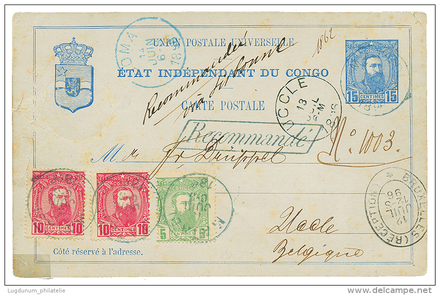 1896 P./Stat 15c + 5c+ 10c(x2) Canc. MATADI + RECOMMANDE To BELGIUM. Small Fault. RARE. Vf. - Other & Unclassified