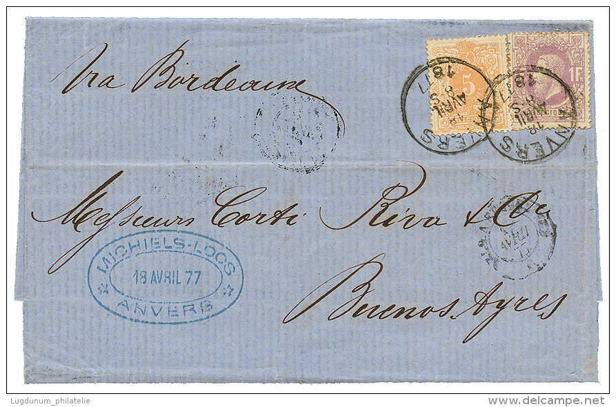 1877 5c + 1F Violet Obl. ANVERS On Entire Letter To BUENOS-AYRES(ARGENTINA). Superb. - 1869-1883 Leopold II