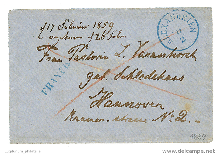 1859 ALEXANDRIEN + FRANCO On Small Envelope To HANNOVER (GERMANY). Superb. - Oostenrijkse Levant