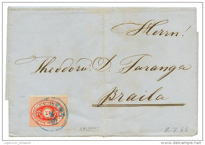 DDSG : 1866 17kr With Variety Canc. CALAFAT On Entire Letter To BRAILA. Vf. - Andere & Zonder Classificatie