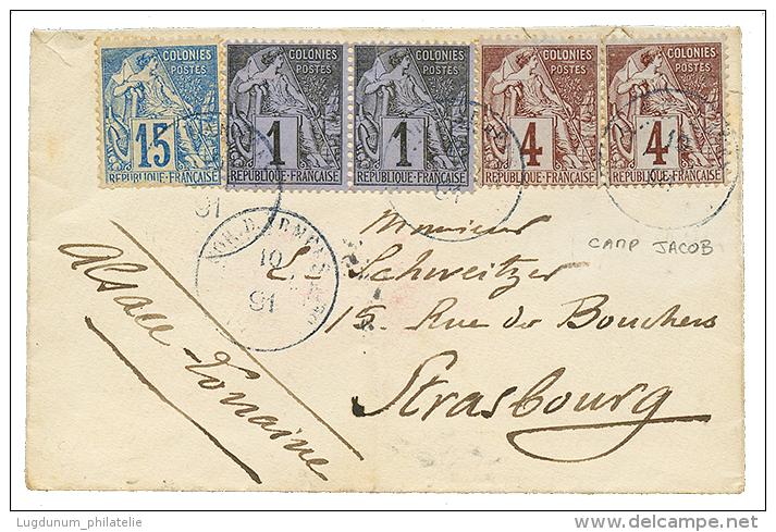 CAMP JACOB : 1891 COLONIES GENERALES 1c(x2) + 4c(x2) + 15c(pd) Obl. CORR. D'ARMEES Sur Envelope De Militaire De "CAMP JA - Brieven En Documenten
