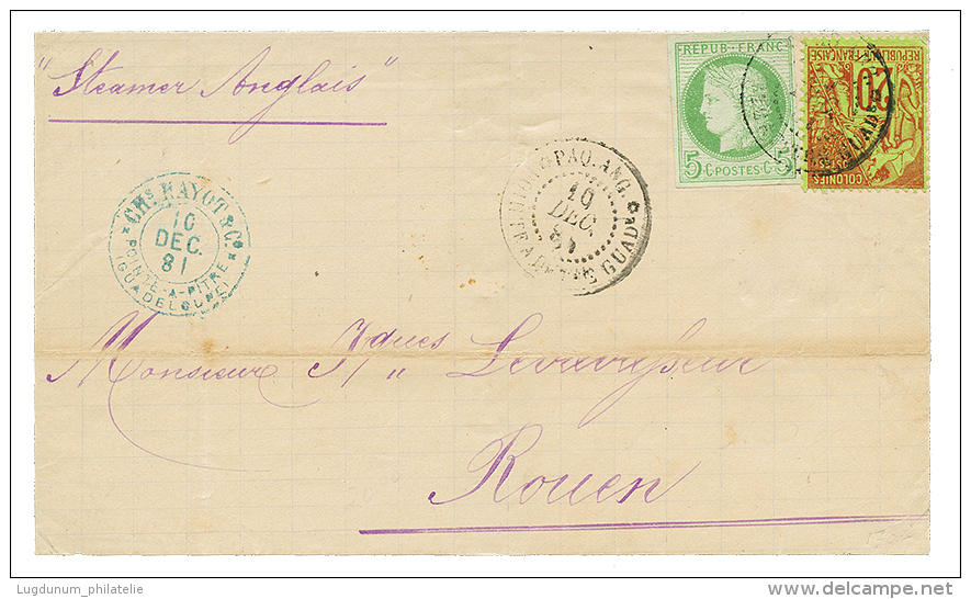 1881 Mixte CG 5c CERES + 20c ALPHE DUBOIS Obl. PAQ.ANG. POINTE A PITRE Sur Lettre Pour ROUEN. TTB. - Cartas & Documentos