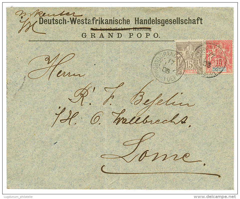 DAHOMEY Pour Le TOGO ALLEMAND : 1905 10c + 15c Obl. GRAND-POPO Sur Env. Pour LOME. Verso, AGOUE DAHOMEY + Cachet Alleman - Lettres & Documents