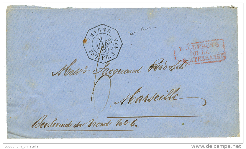 1869 Cachet Rare D' Escale SMYRNE PAQ FR X N°5 + Taxe 6 Sur Enveloppe Pour MARSEILLE. Superbe. - Andere & Zonder Classificatie
