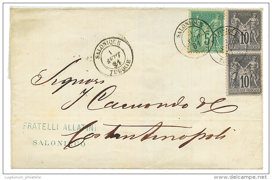 SALONIQUE : 1881 SAGE 5c(pd)+ 10c(x2) Obl. SALONIQUE TURQUIE Sur Lettre Pour CONSTANTINOPLE. TB. - Andere & Zonder Classificatie