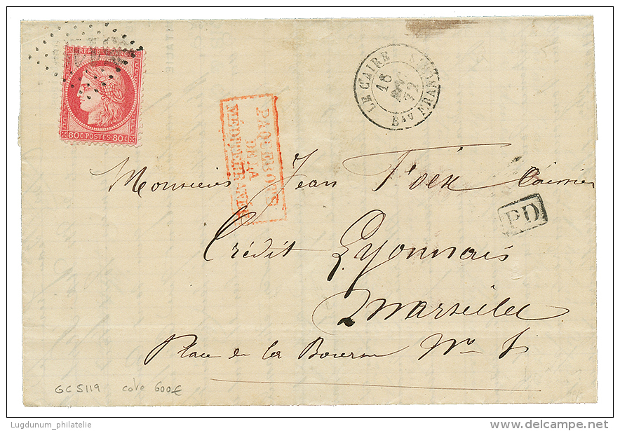 LE CAIRE : 1872 80c CERES(pd) Obl. GC 5119 + LE CAIRE Sur Lettre Pour La FRANCE. Cote 600. TB. - Autres & Non Classés