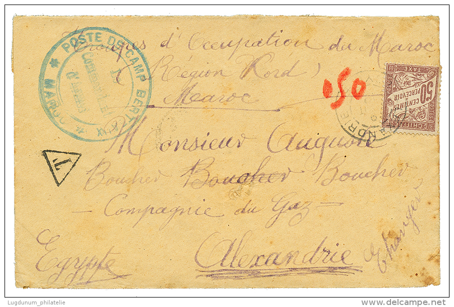 1912 FRANCE 50c TAXE Obl. ALEXANDRIE EGYPTE (rare) Sur Enveloppe Du CORPS D'OCCUPATION DU MAROC. TB. - Storia Postale