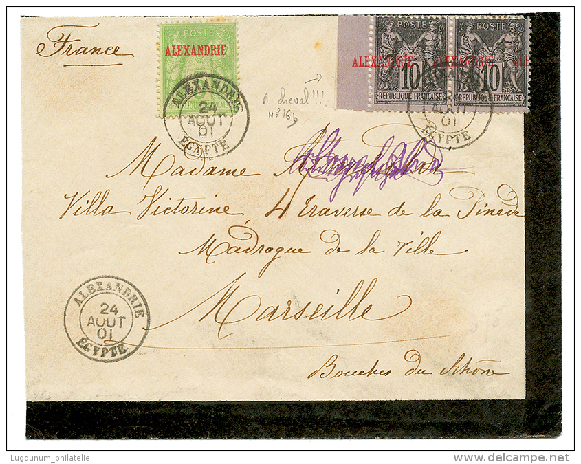 ALEXANDRIE - SURCHARGE à CHEVAL : 1901 5c + Paire 10c(n°16b) Avec Variété Spectaculaire SURCHAR - Storia Postale