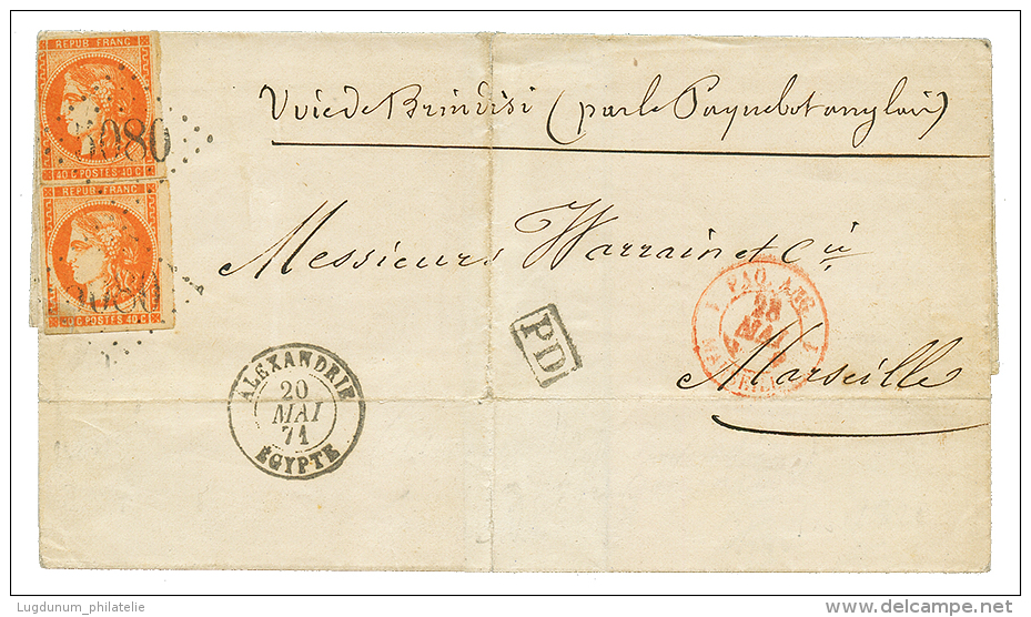 1871 40c BORDEAUX(n°48)x2 Pd Obl. GC 5080 + ALEXANDRIE EGYPTE Sur Lettre Pour La FRANCE. TB. - Brieven En Documenten