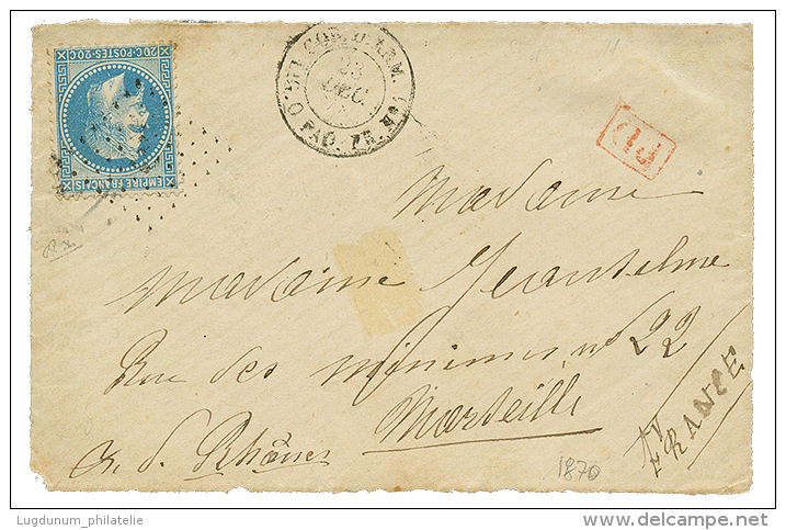 LIGNE O : 1870 20c(n°29) Obl. ANCRE + Cachet Rarissime CORR. D'ARM. LIG. O PAQ FR N°1 Sur DEVANT De Lettre(front - Maritime Post