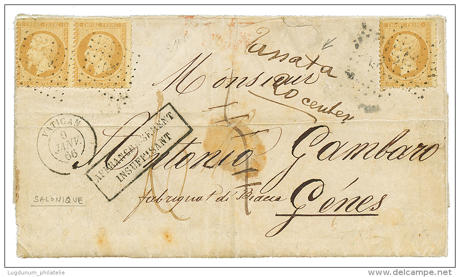 SALONIQUE : 1866 10c(n°21)x3 Pd Obl. ANCRE + Paquebot VATICAN + AFFRT INSUFFISANT + TAxe 5 Rectifiée 6 Sur Le - Posta Marittima