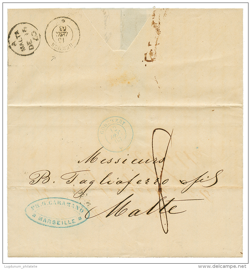Oblitérations Doubles : 1863 GODAWERY 12 Dec 63 + Verso HERMUS 15 Dec 63 Sur Lettre Avec Texte De MARSEILLE Pour - Maritime Post