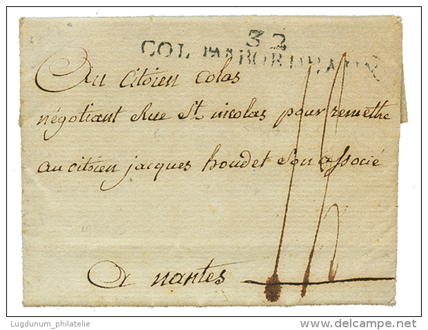 Blocus : 1798 32 COL. PAR BORDEAUX Sur Lettre De PHILADELPHIA Pour NANTES. TB Texte. TB. - Correo Marítimo