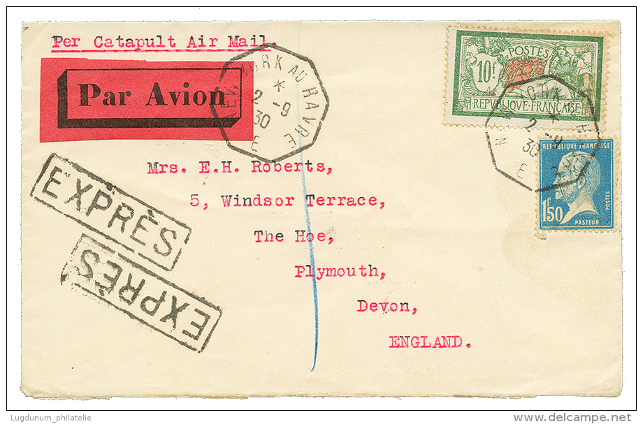 1930 10F MERSON + 1F50 PASTEUR Obl. NEW-YORK AU HAVRE + "CATAPULT AIR MAIL" + EXPRESS Sur Enveloppe PAR AVION Pour L' AN - 1877-1920: Semi-moderne Periode
