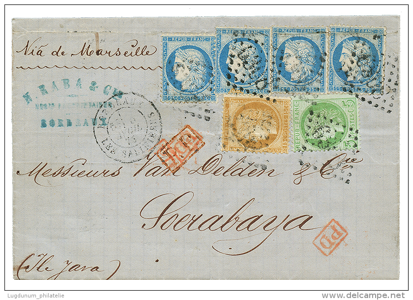 Tricolore Pour Les INDES NEERLANDAISES : 1875 CERES 5c + 15c + 25c(x4) Sur Lettre De BORDEAUX Pour SOERABAYA (ILE De JAV - 1871-1875 Cérès