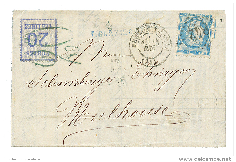 1871 25c(n°60) Obl. GC 842 + CHALON-S-SAONE + ALSACE 20c Annulé Par Le Cachet Taxe 20 En Bleu Sur Lettre Pour - 1871-1875 Cérès