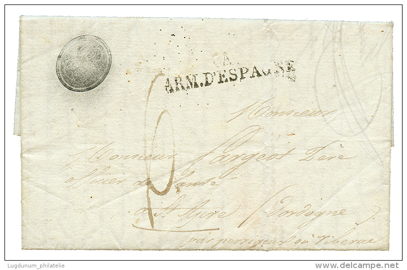 1827 A ARMEE D'ESPAGNE + Cachet Négatif Sur Lettre Avec Texte De BARCELONNE Pour La FRANCE. TB. - Legerstempels (voor 1900)