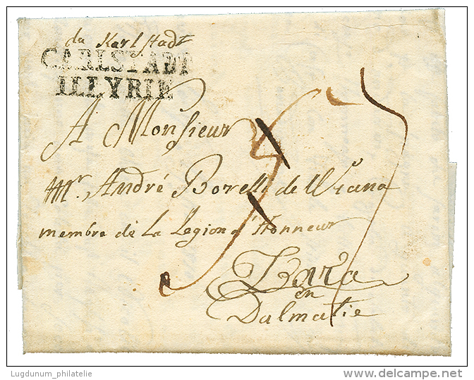 1810 CARLSTADT ILLYRIE + "de Karlstadt" Manus. Sur Lettre Avec Texte Pour ZARA. TB. - 1792-1815: Départements Conquis